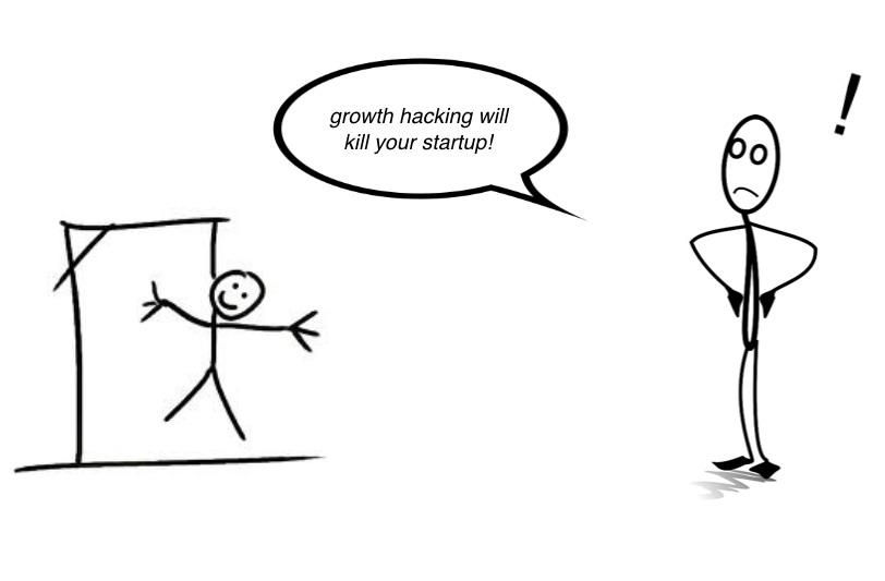 Growth Hacking Will Kill Your Startup